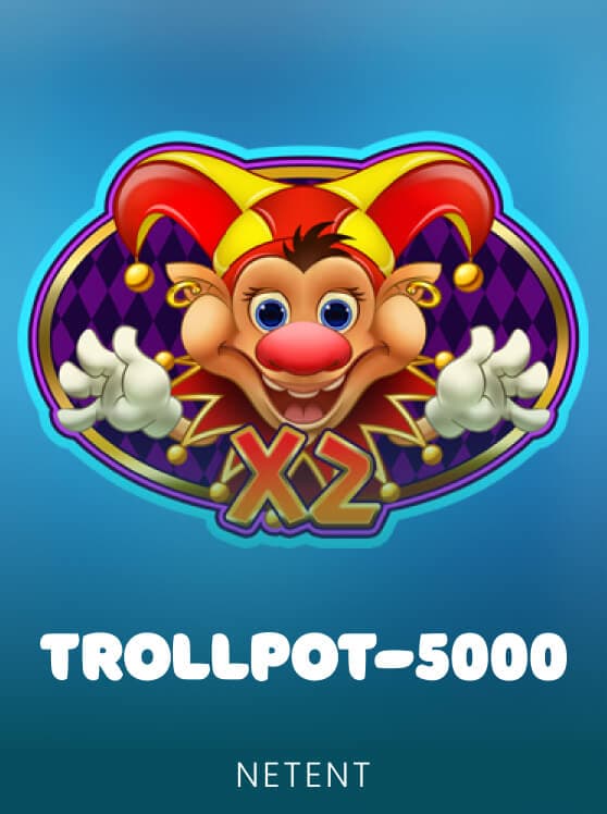 Trollpot 5000