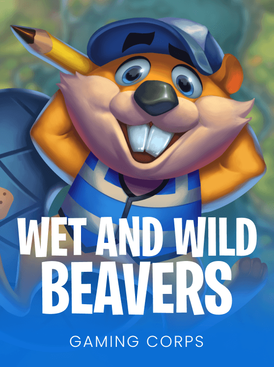 Wet and Wild Beavers