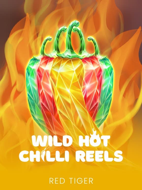 Wild Hot Chilli Reels