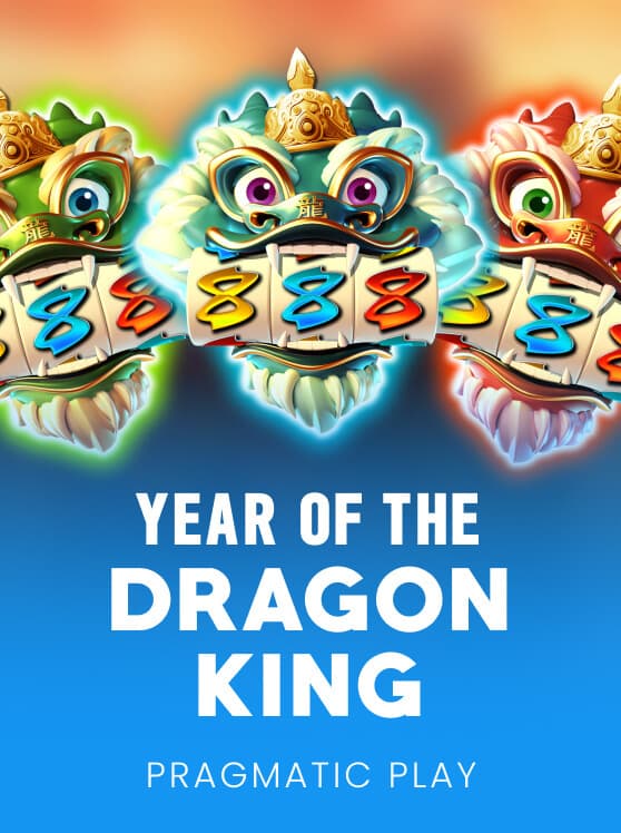 Year of the Dragon King