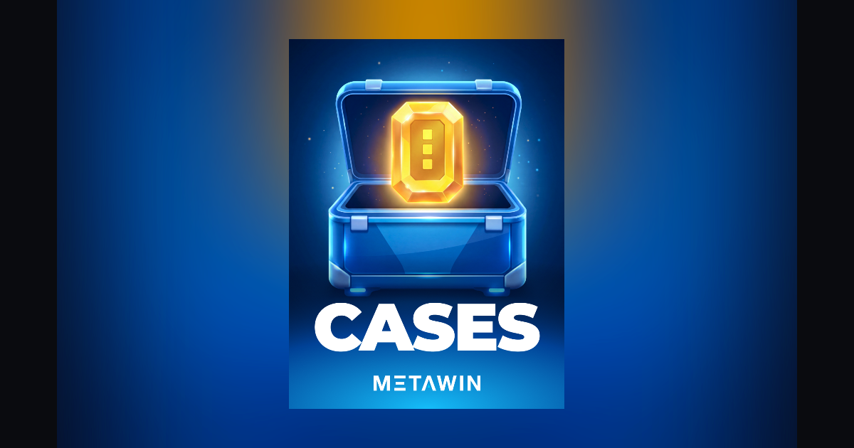 Cases | Exclusive to MetaWin Casino